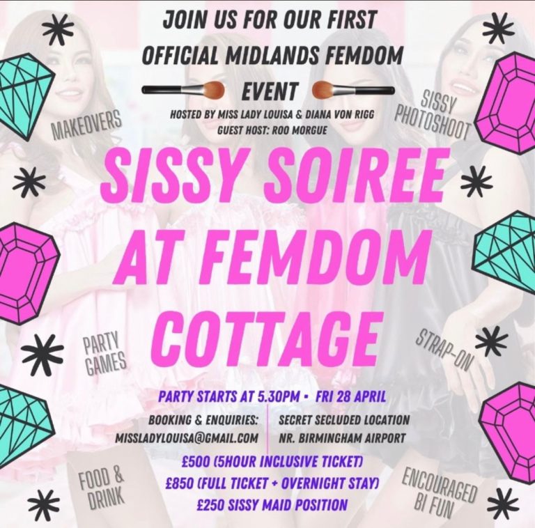 Midlands Femdom – Sissy Soiree – 28th April