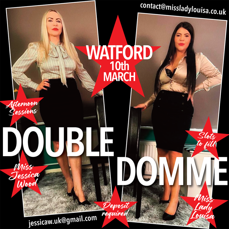 Double Domme Day Now 10th March with Miss Jessica Wood